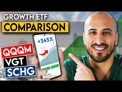 The Final Growth ETF Comparison | QQQ, VGT, SCHG