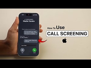 How To Use Call Screening On iOS 26?