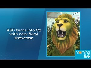 RBG turns into Oz with new floral showcase