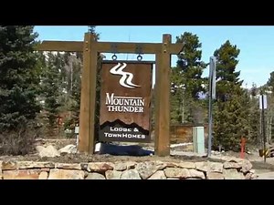 Mountain Thunder Lodge, Breckenridge, Colorado