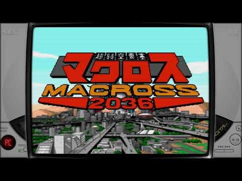The Super Dimension Fortress Macross 2036 (PC engine CD)