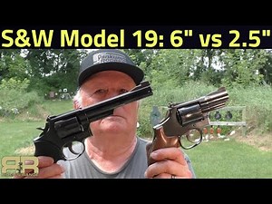 S&W Model 19: 6" vs 2.5" - Accuracy compared