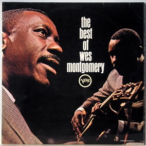 Wes Montgomery - The Best Of Wes Montgomery
