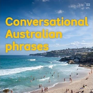 Conversational Australian phrases