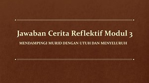 Soal & Kunci Jawaban Post Test Modul 3, Alternatif Pelaporan Belajar oleh Murid yang Dilakukan Guru - Tribunnewsmaker.com
