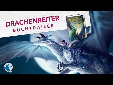 Drachenreiter 2: Die Feder eines Greifs von Cornelia Funke | Trailer zum Jugendbuch 3