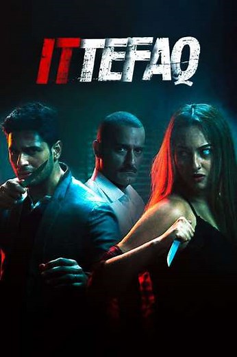 Ittefaq - Movie