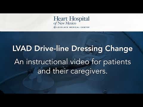 LVAD Drive-Line Dressing Change - Instructions for Patients