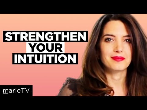 4 Ways to Strengthen Your Intuition (Even If You Don’t Think You Have It)