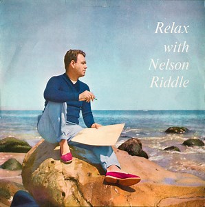 Nelson Riddle And His Orchestra - Relax With Nelson Riddle