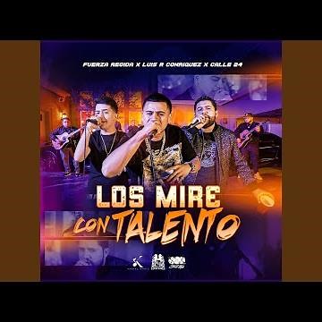 Los Mire Con Talento