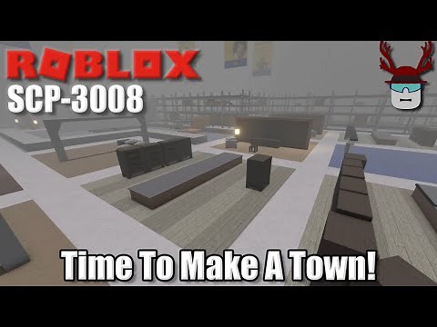 WE BUILT A TOWN! | Roblox SCP-3008