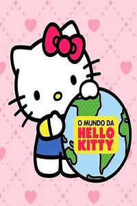 The World of Hello Kitty (2018) - TV Show