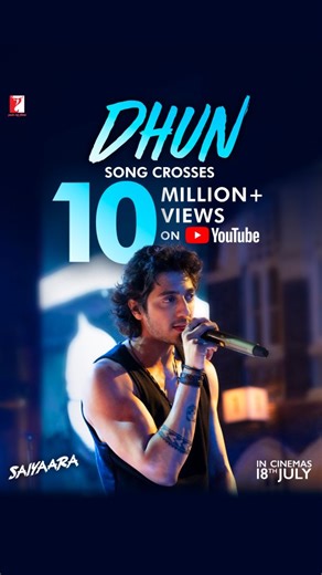 Yash Raj Films on Instagram: "The kind of love song that heals you. ❤️‍🩹 10M+ views on #Dhun. Watch the song now (Link in bio) #Saiyaara releasing in theatres on 18th July. @ahaanpandayy @aneetpadda_ @mohitsuri #AkshayeWidhani @arijitsingh @mithoon11 @vijayganguly"