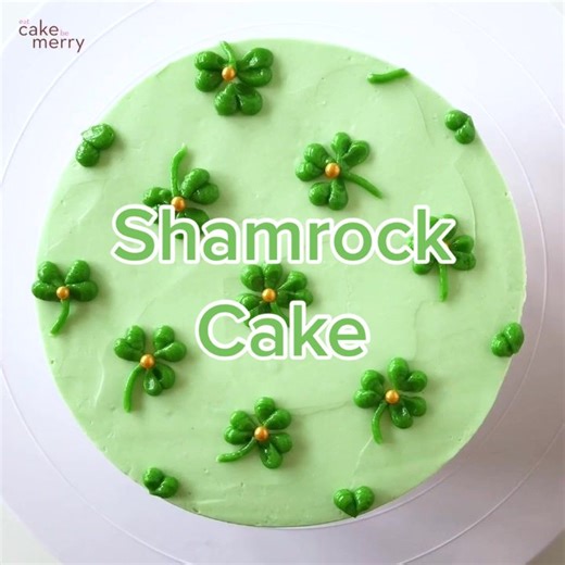 Delicious Shamrock Cake Recipe for St. Patrick's Day