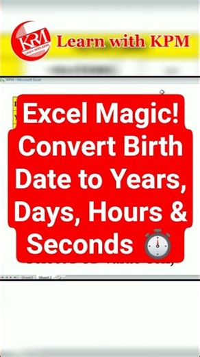 Excel Magic! Convert Birth Date to Years, Days, Hours & Seconds ⏱️ #shorts #excel