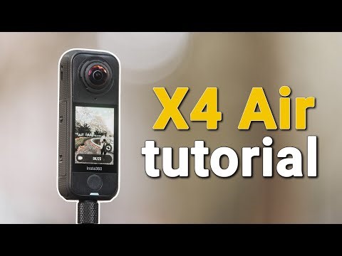 Insta360 X4 Air for beginners - user guide