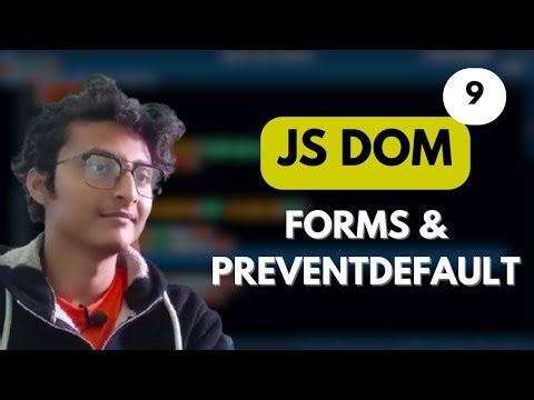 JavaScript Forms Explained | DOM EP9