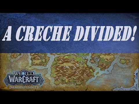 A Creche Divided! Wow Quest