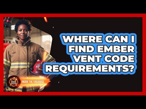 Where Can I Find Ember Vent Code Requirements?