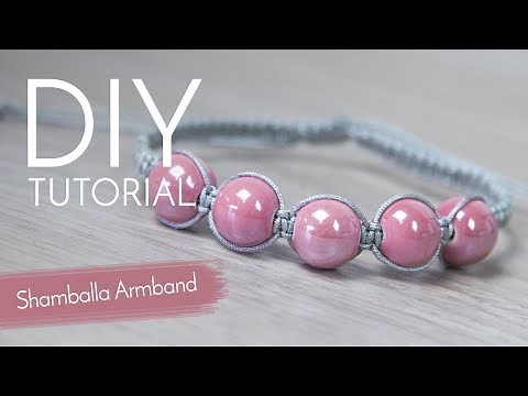 Shamballa Armband - DIY Anleitung