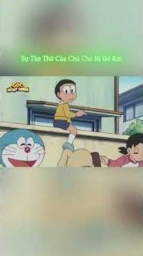 Nobita và Doraemon giải cứu chú chó tội nghiệp 🐶✨ #doraemon #shorts