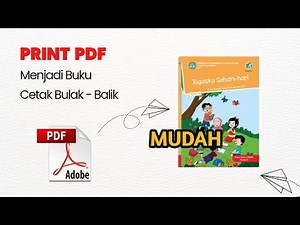 CARA PRINT BOLAK BALIK SEPERTI BUKU | PRINT BOOKLET | FOXIT PDF READER