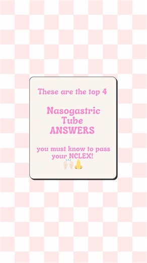 Essential NCLEX Tips for Nasogastric Tube Success