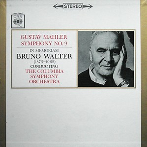 Gustav Mahler - Bruno Walter Conducting The Columbia Symphony Orchestra - Symphony No. 9 (In Memoriam Bruno Walter)