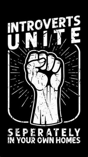 Happy Belated World Introvert Day - January 2, 2025