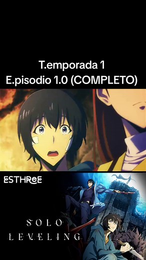 Solo Leveling: Temporada 1, Episodio 1 Completo