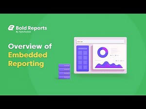 Overview of Embedded Reporting | Bold Reports