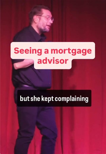 Mortgage Advisor Joke — Cut from Club Tour but Loved
