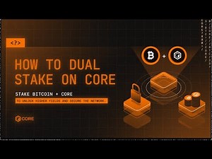 How to Dual Stake Bitcoin and CORE — Boost Your Bitcoin Staking Rewards