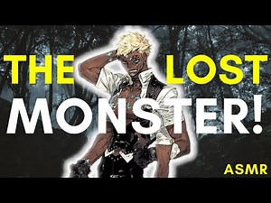 The Lost Monster! Monster Listener! Last of Your Kind! ASMR Boyfriend [M4F/M4A]