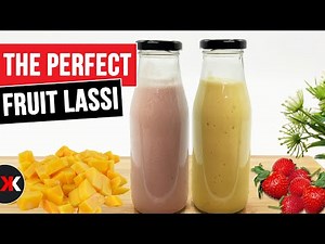 How to make perfect Fruit Lassi | Sweet Yogurt drink with fruits