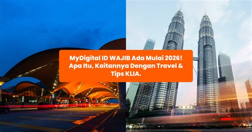 MyDigital ID WAJIB Ada Mulai 2026! Apa Itu, Kaitannya Dengan Travel & Tips KLIA. - Blog Klook Travel