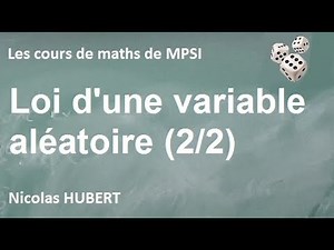 Loi d'une variable aléatoire (2/2)