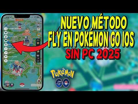 🔥COMO SER FLY POKEMON GO IOS SIN PC 2025 + GUIA DEFINITIVA ✅