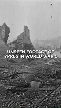🌺 Unseen Footage of Ypres — The Road to the Front 🌺