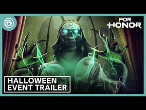For Honor : Theater of Bones Halloween Event Trailer