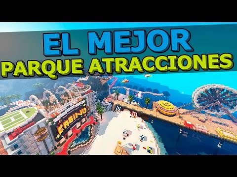 EL MEJOR PARQUE DE ATRACCIONES EN MINECRAFT