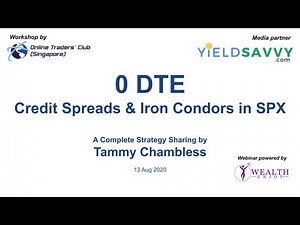 0 DTE Credit Spreads & Iron Condors in SPX Options - Tammy Chambless