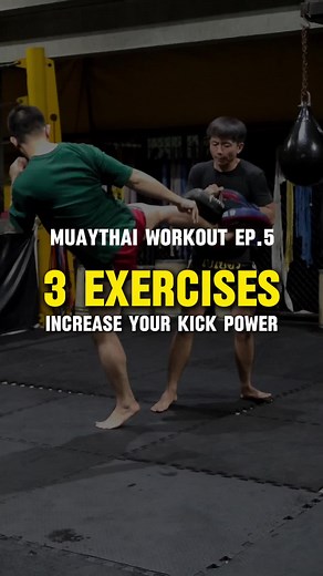 Increase Kick Power with Muaythai Workout | Upper/Lower Body Exercises & Bag Kick