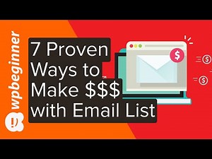 7 Proven Ways to Make Money with Your Email List