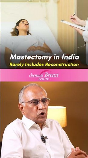 Breast Reconstruction After Mastectomy | Chennai Breast Centre