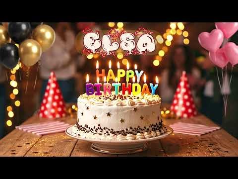 Happy Birthday Elsa | Personalized Birthday Song English