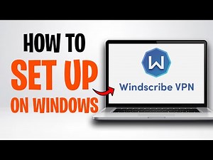 How to Set Up Windscribe VPN on Windows (How to Use Windscribe VPN on PC) ✅