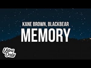 ( ) Kane Brown & blackbear - Memory (Lyrics) | 노래 가사