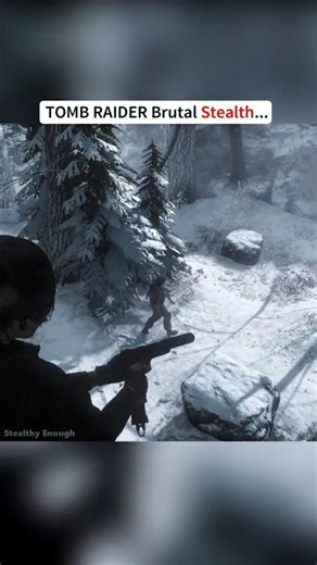 Rise of The TOMB RAIDER Brutal Stealth Gameplay